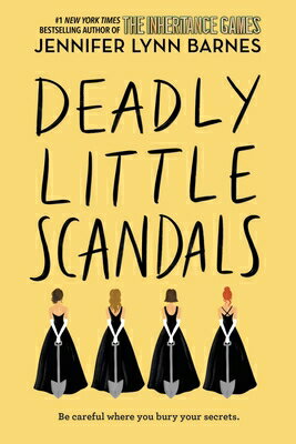 Deadly Little Scandals DEADLY LITTLE SCANDALS �