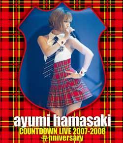 ayumi hamasaki COUNTDOWN LIVE 2007-2008 Anniversary【Blu-ray】 [ 浜崎あゆみ ]