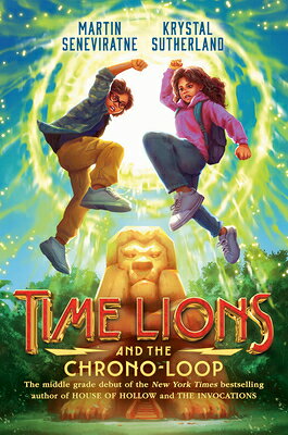 Time Lions and the Chrono-Loop TIME LIONS & THE CHRONO-LOOP 