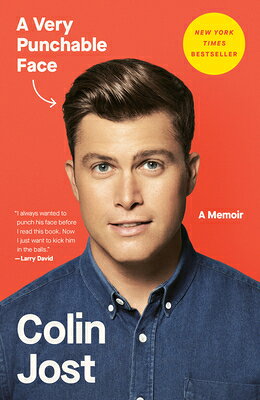 A Very Punchable Face: A Memoir VERY PUNCHABLE FACE [ Colin Jost ]