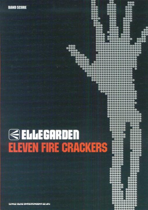 Ellegarden「Eleven　fire　crackers」 （バンド・スコア）