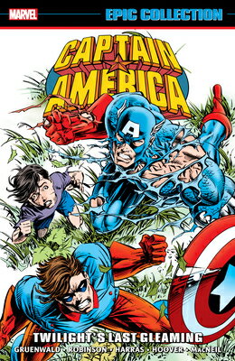 Captain America Epic Collection: Twilight's Last Gleaming AMER COLL TWILIGH [ Mark Gruenwald ]