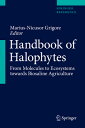 Handbook of Halophytes: From Molecules to Ecosystems Towards Biosaline Agriculture HANDBK OF HALOPHYTES 2021/E [ Marius-Nicusor Grigore ]