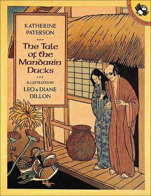 The Tale of the Mandarin Ducks TALE OF THE MANDARIN DUCKS （Puffin Unicorn） [ Katherine Paterson ]