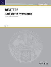 【輸入楽譜】ロイター, Hermann: ロルカの詩による3つのジプシー・ロマンス (高声用) (ドイツ語)