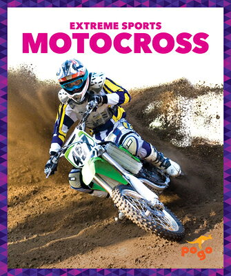 EXTREME SPORTS MOTOCROSS Extreme Sports Tracy Vonder Brink POGO2025 Library　Binding English ISBN：9798892136365 洋書 Books for kids（児童書） Juvenile Nonfiction