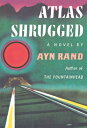 Atlas Shrugged: (Centennial Edition) ATLAS SHRUGGED 