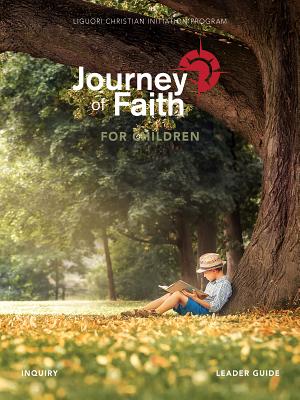 Journey of Faith for Children Leader Inquiry JOURNEY OF FAITH FOR CHILDREN [ John Mudd ]