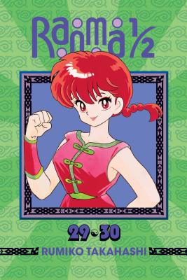 Ranma 1/2 (2-In-1 Edition), Vol. 15 RANMA 1/2 (2-IN-1 EDITION) VOL （Ranma 1/2 (2-In-1 Edition)） [ Rumiko Takahashi ]