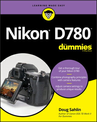 Nikon D780 for Dummies NIKON D780 FOR DUMMIES [ Doug Sahlin ]
