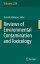 Reviews of Environmental Contamination and Toxicology REVIEWS OF ENVIRONMENTAL CONTA Reviews of Environmental Contamination and Toxicology [ David M. Whitacre ]