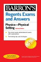 Regents Exams and Answers Physics Physical Setting Revised Edition REGENTS EXAMS ANSW PHYSICS P （Barron 039 s Regents NY） Miriam Lazar