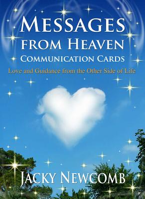 Messages from Heaven Communication Cards: Love and Guidance from the Other Side of Life CD-MESSAGES FROM HEAVEN COMMUN [ Jacky Newcomb ]