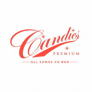 CANDIES PREMIUM～ALL SONGS CD BOX～ [ キャンディーズ ]