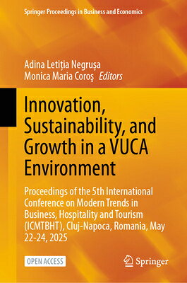 Innovation, Sustainability, and Growth in a Vuca Environment: Proceedings of the 5th International C