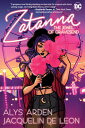 Zatanna: The Jewel of Gravesend ZATANNA THE JEWEL OF GRAVESEND [ Alys Arden ]