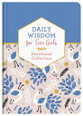 Daily Wisdom for Teen Girls DAILY WISDOM FOR TEEN GIRLS [ Compiled by Barbour Staff ]