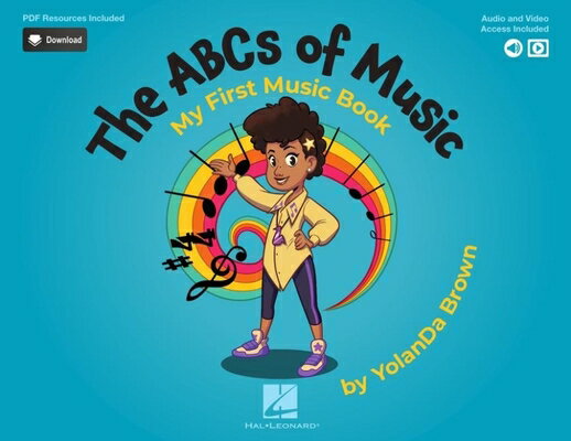 The ABCs of Music: My First Music Book: Book with Online Audio, Video & Pdfs by Yolanda Brown ABCS OF MUSIC MY 1ST MUSIC BK [ Yolanda Brown ]