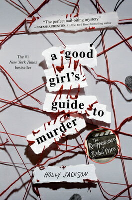 A Good Girl 039 s Guide to Murder GOOD GIRLS GT MURDER （A Good Girl 039 s Guide to Murder） Holly Jackson