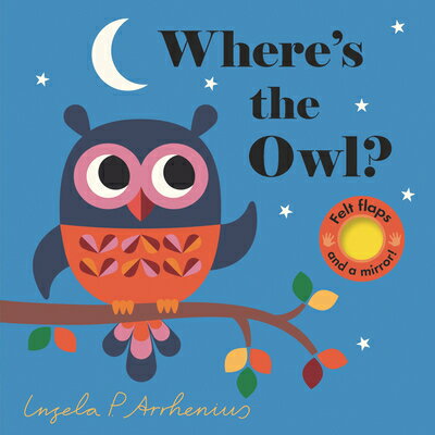 Where's the Owl? WHERES THE OWL-LIFT FLAP （Where's the） 