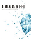 FINAL FANTASY I II III Original Soundtrack Revival Disc