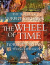The World of Robert Jordan's the Wheel of Time WORLD OF ROBERT JORDANS THE WH (W...