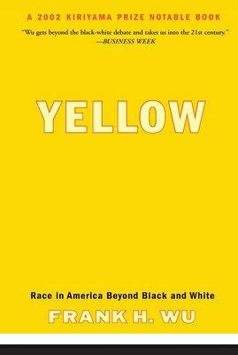 Yellow: Race in America Beyond Black and White