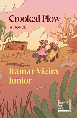 Crooked Plow CROOKED PLOW （Verso Fiction） [ Itamar Vieira Junior ]