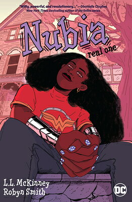 NUBIA REAL 1 L. L. McKinney Robyn Smith D C COMICS2021 Paperback English ISBN：9781401296407 洋書 NonーClassifiable（その他）