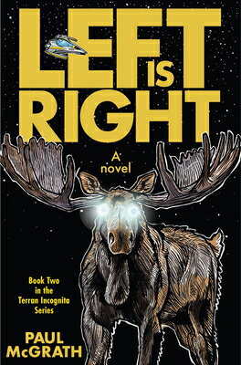 Left Is Right LEFT IS RIGHT （Terran Incognita） [ Paul McGrath ]