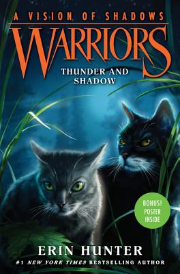 Warriors: A Vision of Shadows #2: Thunder and Shadow WARRIORS A VISION OF SHADOWS # （Warriors: A Vision of Shadows） [ Erin Hunter ]