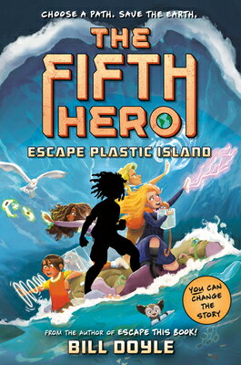 The Fifth Hero #2: Escape Plastic Island 5TH HERO #2 ESCAPE PLASTIC ISL The Fifth Hero [ Bill Doyle ]