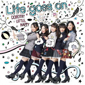 Life goes on(初回生産限定 CD+DVD)