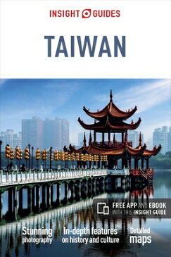 Insight Guides Taiwan INSIGHT GUIDES TAIWAN 6/E （Insight Guides） [ Insight Guides ]