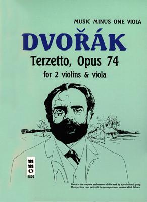 Dvorak - Terzetto in C Major, Op. 74: Music Minus One Viola