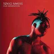 【輸入盤】Our Generation [ Tokio Myers ]