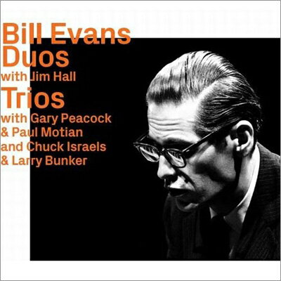 【輸入盤】Bill Evans Duos With Jim Hall & Trios '64 & 765 Revisited