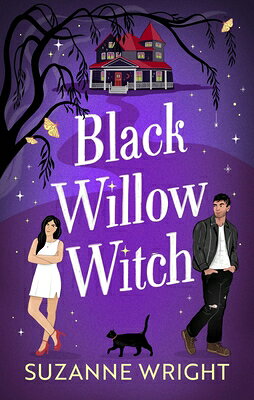 Black Willow Witch: Your New Spicy Small Town Paranormal Romance Obsession BLACK WILLOW WITCH [ Suzanne Wright ]