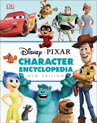Disney Pixar Character Encyclopedia New Edition DISNEY PIXAR CHARACTER ENCY NE [ DK ]のサムネイル