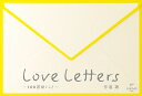 Love Letters ～100回継ぐこと～ 作道雄