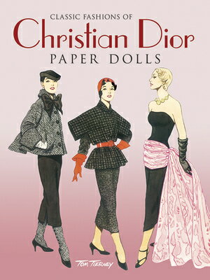 CLASSIC FASHIONS OF CHRISTIAN DIOR:RE-C [ TOM TI