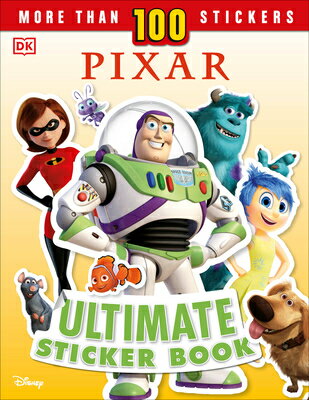 Disney Pixar Ultimate Sticker Book, New Edition DISNEY PIXAR ULTIMATE STICKER （Ultimate Sticker Book） Dk
