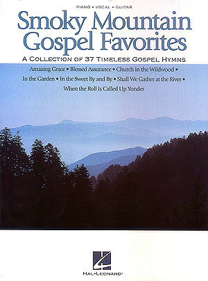 【輸入楽譜】GOSPEL FAVORITES: SMOKY MOUNTAIN