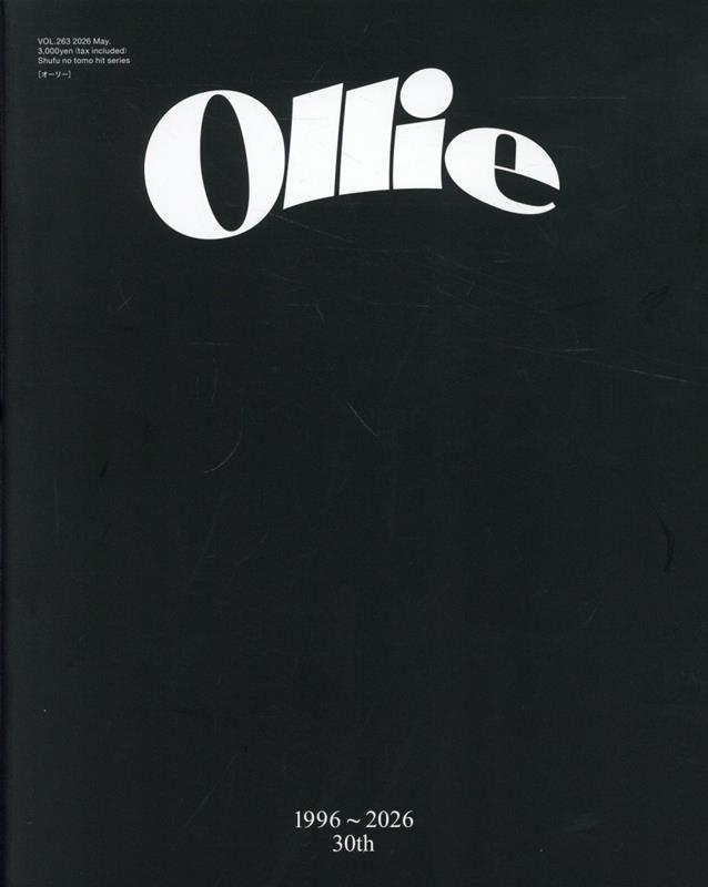 Ollie　VOL．263　2026　May．