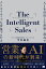The Intelligent Sales AIを活用した最速・最良でクリエイティブな営業プロセス