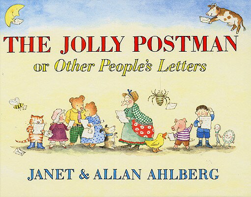 The Jolly Postman: Or Other People 039 s Letters JOLLY POSTMAN Allan Ahlberg