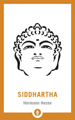 Siddhartha SIDDHARTHA （Shambhala Pocket Library） [ Hermann Hesse ]