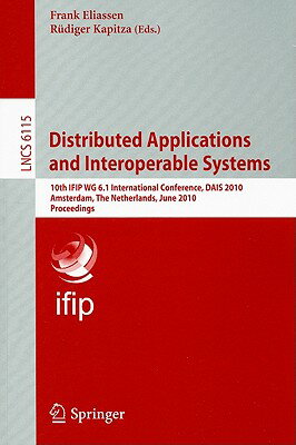 This book constitutes the refereed proceedings of the 10th IFIP WG 6.1 International Conference on Distributed Applications and Interoperable Systems, DAIS 2010, held in Amsterdam, The Netherlands, in June 2009. The DAIS conference was held as part of the federated event on Distributed Computing Techniques (DisCoTec), together with the 12th International Conference on Coordination Models and Languages (Coordination 2010), the 12th Formal Methods for Open Object-Based Distributed Systems and the 30th Formal Techniques for Networked and Distributed Systems (FMOODS/FORTE 2010). The 17 revised full papers presented were carefully reviewed and selected from53 submissions. The papers are organized in topical sections on ubiquitous services and applications, grid computing, sensor networks, context awareness, service orientation, distributed fault tolerant controllers, cloud and cluster computing, adaptive and (re)configurable systems, and collaborative systems.