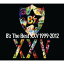 B'z The Best XXV 1999-2012(初回限定盤 2CD＋DVD)