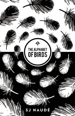 The Alphabet of Birds ALPHABET OF BIRDS [ Sj Naud ]